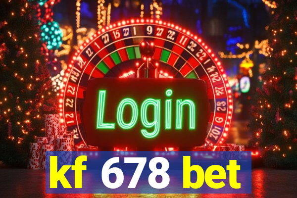 kf 678 bet